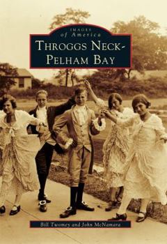Paperback Throggs Neck-Pelham Bay Book