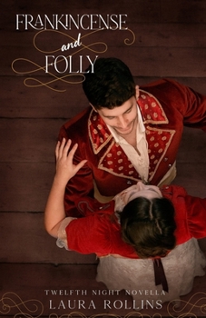 Paperback Frankincense and Folly: a Regency Christmas Romance Book