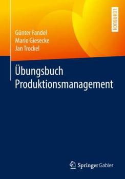 Paperback Übungsbuch Produktionsmanagement [German] Book