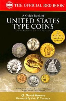A Guide Book of United States Type Coins (The Official Red Book) - Book  of the Official Red Book of U.S. Coins