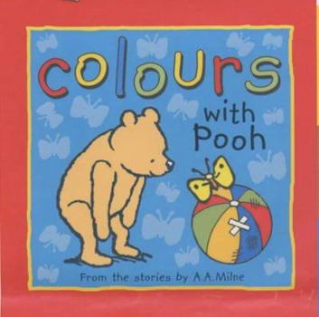 Hardcover Colours with Pooh: Sparkly Tab (Winnie-the-Pooh) Book