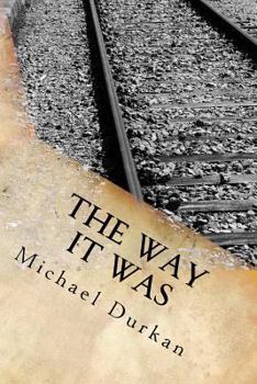 Paperback The Way it Was Book