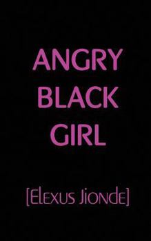 Paperback Angry Black Girl Book