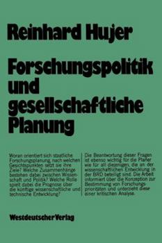 Paperback Forschungspolitik Und Gesellschaftliche Planung [German] Book