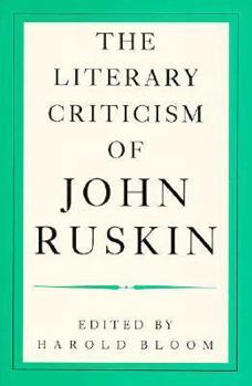 The Literary Criticism of John Ruskin (Quality Paperbacks Series)