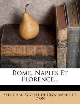 Paperback Rome, Naples Et Florence... [French] Book