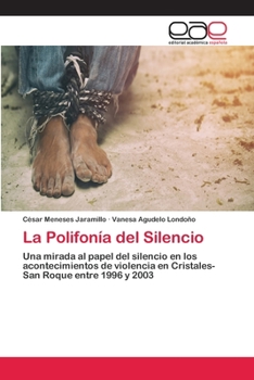 Paperback La Polifonía del Silencio [Spanish] Book