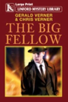 Paperback The Big Fellow [Large Print] Book