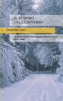 Paperback Il Respiro Dell'universo [Italian] Book