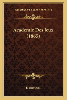 Paperback Academie Des Jeux (1865) [French] Book