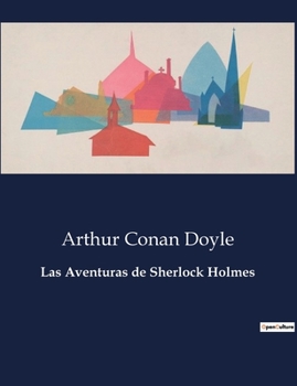 Paperback Las Aventuras de Sherlock Holmes [Spanish] Book