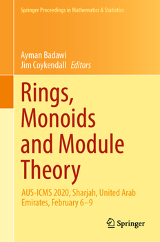 Hardcover Rings, Monoids and Module Theory: Aus-Icms 2020, Sharjah, United Arab Emirates, February 6-9 Book