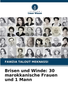 Paperback Brisen und Winde: 30 marokkanische Frauen und 1 Mann [German] Book