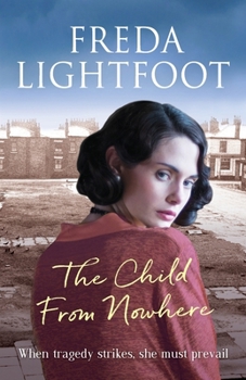 Paperback The Child from Nowhere (Poor House Lane Sagas) Book