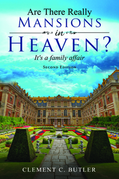 Paperback Are There Really Mansions in Heaven?, Second Edition Book