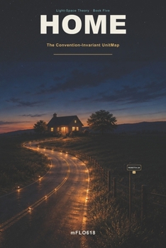 Paperback HOME: The Convention-Invariant UnitMap Book