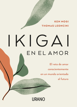 Paperback Ikigai En El Amor [Spanish] Book