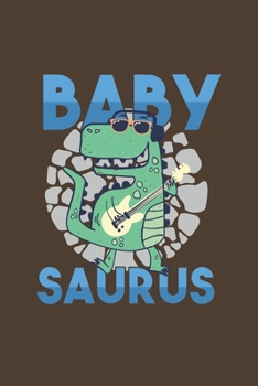 Baby Saurus: Cool Animated Dinosaur Design For Baby kids Notebook Composition Book Novelty Gift (6x9) Dot Grid Notebook to write in