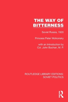 Paperback The Way of Bitterness: Soviet Russia, 1920 Book