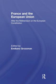 France and the European Union: After the Referendum on the European Constitution