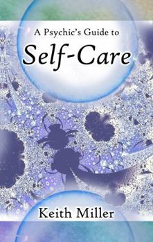 Paperback A Psychic's Guide to Self-Care Book