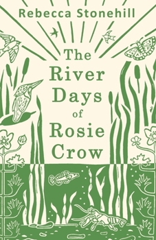Paperback The River Days of Rosie Crow Book