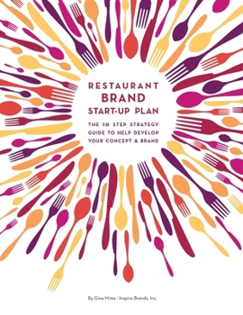 Paperback Restaurant Brand Start-Up Plan: The 10 step strategy guide to help develop your concept & brand Book