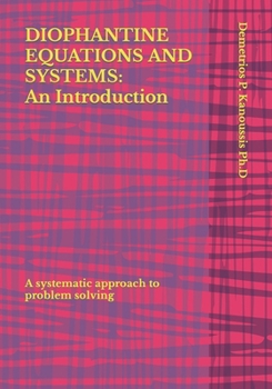 Paperback Diophantine Equations and Systems: An Introduction: A systematic approach to problem solving Book