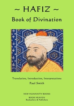 Paperback Hafiz: Book of Divination Book