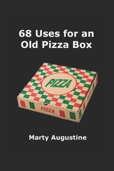 Paperback 68 Uses For An Old Pizza Box Book