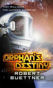 Orphan's Destiny - Book #2 of the Jason Wander