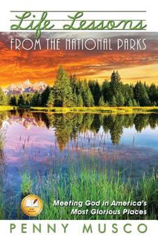 Paperback Life Lessons from the National Parks Book