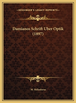 Damianos Schrift über Optik