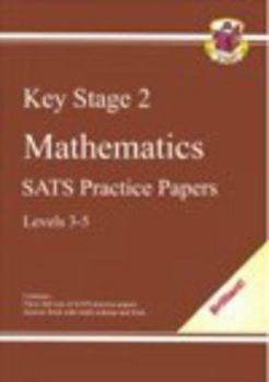 Paperback Key Stage Two Mathematics: SATs Practice Papers: Levels 3-5 Book