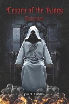 Paperback Legacy Of The Kings: Salvation Book