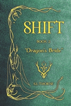 Paperback Shift book 2: Dragon's Bride Book