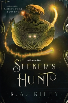 Seeker's Hunt - Book #5 of the Seeker's World