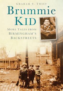 Paperback Brummie Kid: More Tales from Birmingham's Backstreets Book