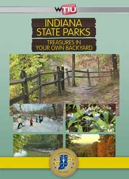 DVD Indiana State Parks: Treasures in Your Own Backyard Book