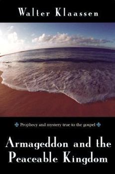 Paperback Armageddon and the Peaceable Kingdom Book