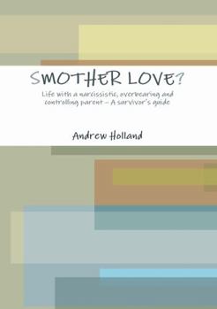 Paperback Smother Love? Book