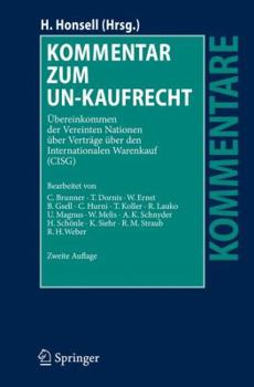 Hardcover Kommentar Zum Un-Kaufrecht: Übereinkommen Der Vereinten Nationen Über Verträge Über Den Internationalen Warenkauf (Cisg) [German] Book