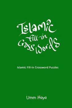 Paperback Islamic Fill-In Crossword Puzzles - Book 1 Book