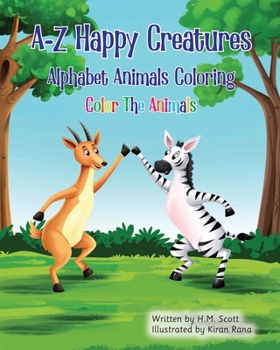 A-Z Happy Creatures: Alphabet Animals Coloring