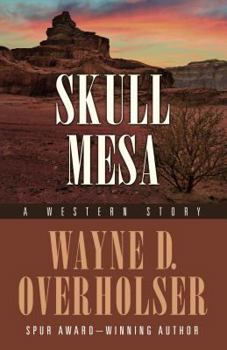 Hardcover Skull Mesa: A Western Story Book