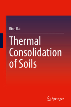 Hardcover Thermal Consolidation of Soils Book