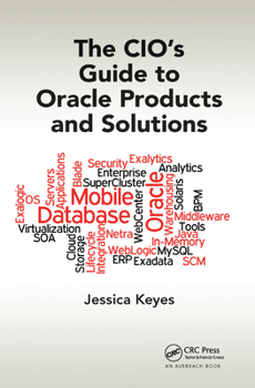 Paperback The Cio's Guide to Oracle Products and Solutions Book