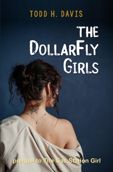 Paperback The DollarFly Girls Book