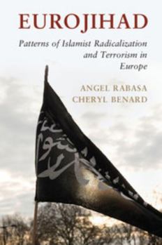 Paperback Eurojihad: Patterns of Islamist Radicalization and Terrorism in Europe Book