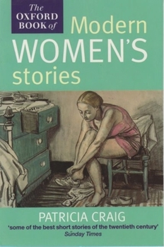 Paperback The Oxford Book of Modern Women's Stories Book